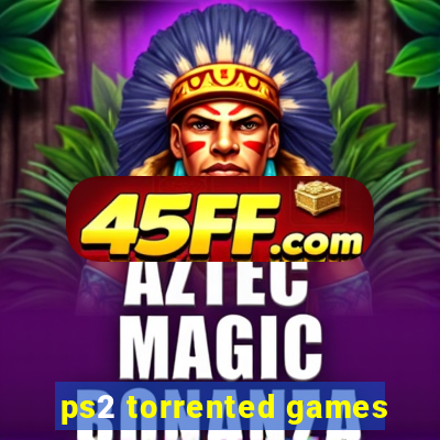 ps2 torrented games